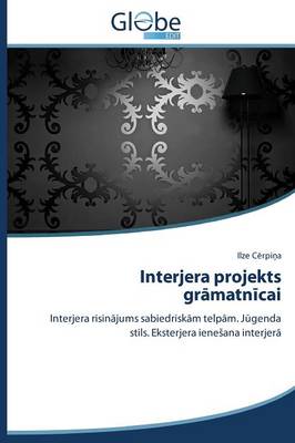 Interjera Projekts Gr Matn Cai (Paperback)