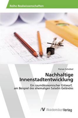 Nachhaltige Innenstadtentwicklung (Paperback)