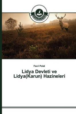Lidya Devleti Ve Lidya(karun) Hazineleri (Paperback)