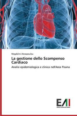 La Gestione Dello Scompenso Cardiaco (Paperback)