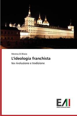 L'Ideologia Franchista (Paperback)
