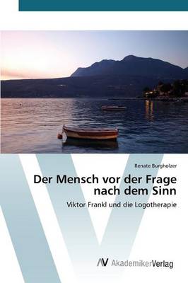 Der Mensch VOR Der Frage Nach Dem Sinn (Paperback)