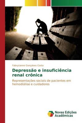 Depressao E Insuficiencia Renal Cronica (Paperback)