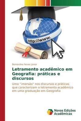 Letramento Academico Em Geografia: Praticas E Discursos (Paperback)