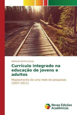 Curriculo Integrado Na Educacao de Jovens E Adultos (Paperback)