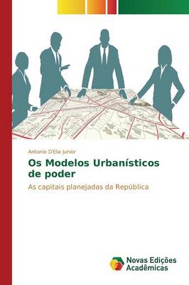 OS Modelos Urbanisticos de Poder (Paperback)