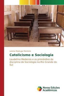 Catolicismo E Sociologia (Paperback)