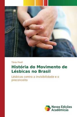 Historia Do Movimento de Lesbicas No Brasil (Paperback)