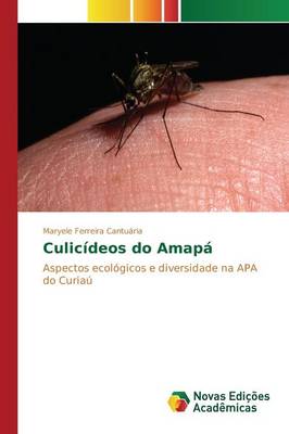 Culicideos Do Amapa (Paperback)