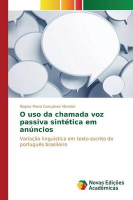 O USO Da Chamada Voz Passiva Sintetica Em Anuncios (Paperback)