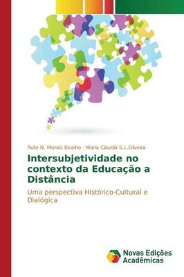 Intersubjetividade No Contexto Da Educacao a Distancia (Paperback)