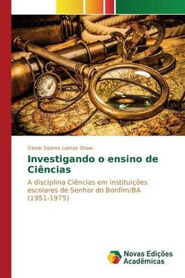 Investigando O Ensino de Ciencias (Paperback)