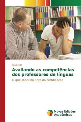 Avaliando as Competencias DOS Professores de Linguas (Paperback)