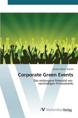 Corporate Green Events (Paperback)
