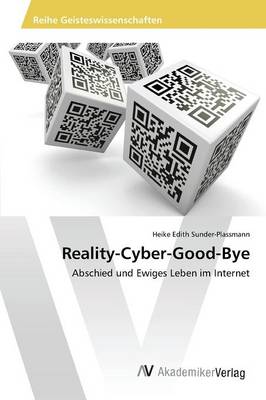 Reality-Cyber-Good-Bye (Paperback)