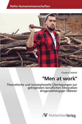 "Men at Work" (Paperback)