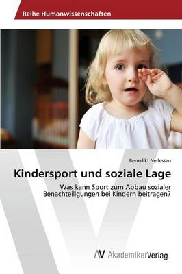 Kindersport Und Soziale Lage (Paperback)