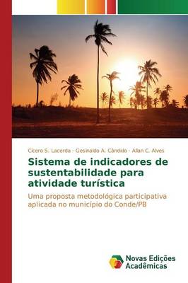 Sistema de Indicadores de Sustentabilidade Para Atividade Turistica (Paperback)