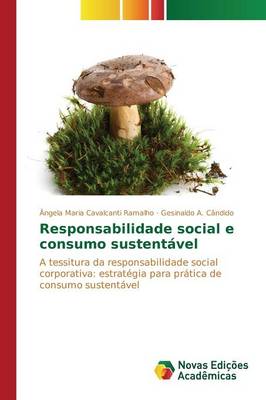 Responsabilidade Social E Consumo Sustentavel (Paperback)