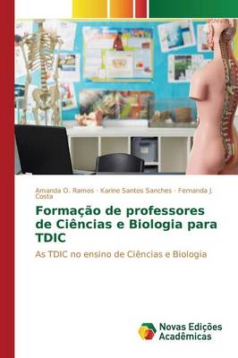 Formacao de Professores de Ciencias E Biologia Para Tdic (Paperback)