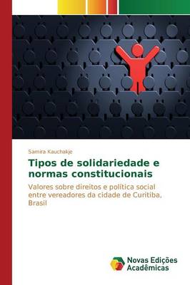 Tipos de Solidariedade E Normas Constitucionais (Paperback)