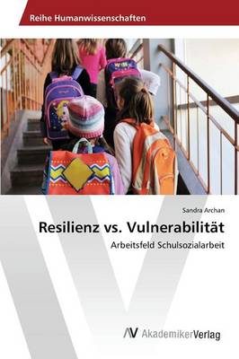 Resilienz vs. Vulnerabilitat (Paperback)