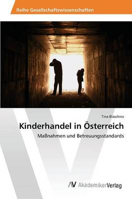 Kinderhandel in Osterreich (Paperback)