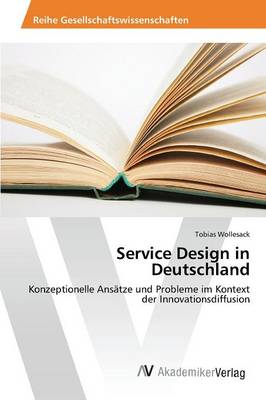 Service Design in Deutschland (Paperback)