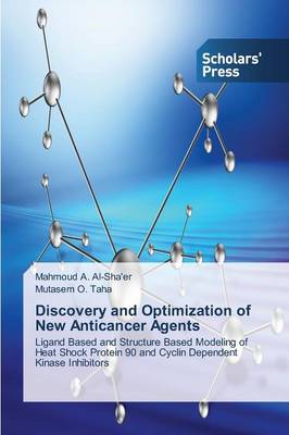 Discovery and Optimization of New Anticancer Agents (Paperback)