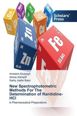 New Spectrophotometric Methods for the Determination of Ranitidine-Hcl (Paperback)