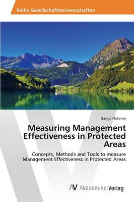 Measuring Management Effectiveness in Protected Areas (Paperback)