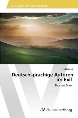 Deutschsprachige Autoren Im Exil (Paperback)