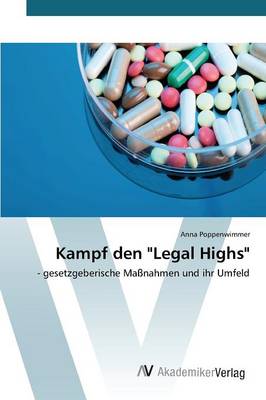 Kampf Den "Legal Highs" (Paperback)