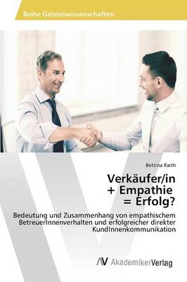 Verkaufer/In + Empathie = Erfolg? (Paperback)