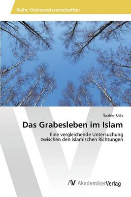 Das Grabesleben Im Islam (Paperback)