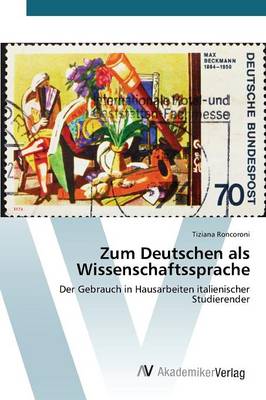 Zum Deutschen ALS Wissenschaftssprache (Paperback)