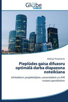 Piepl Des Gaisa Difuzoru Optim L Darba Diapazona Noteik Ana (Paperback)