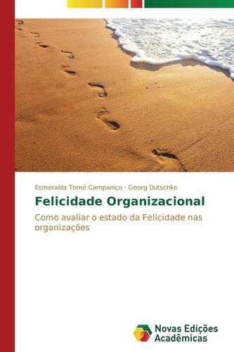 Felicidade Organizacional (Paperback)