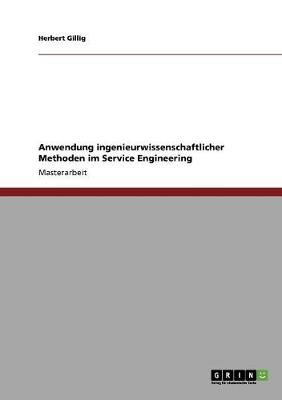 Ingenieurwissenschaftliche Methoden Im Service Engineering (Paperback)