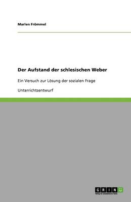 Der Aufstand Der Schlesischen Weber (Paperback)