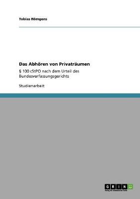 Das Abhoeren Von Privatraumen (Paperback)