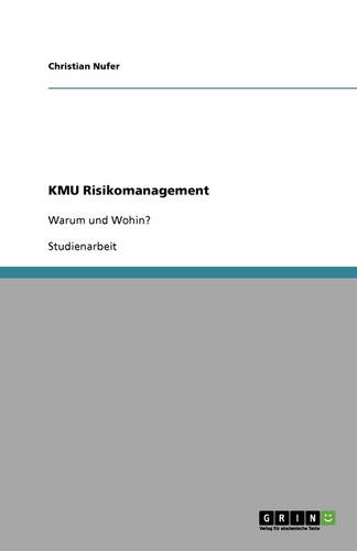 Kmu Risikomanagement (Paperback)