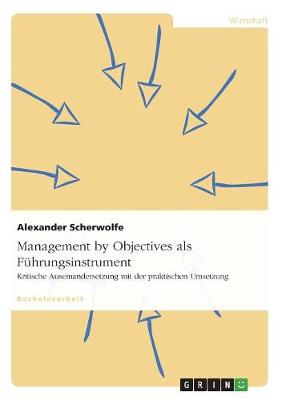 Management by Objectives ALS Fuhrungsinstrument (Paperback)