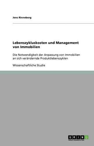 Lebenszykluskosten Und Management Von Immobilien (Paperback)