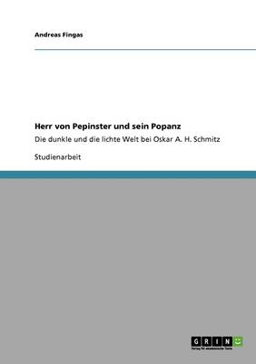 Herr Von Pepinster Und Sein Popanz (Paperback)
