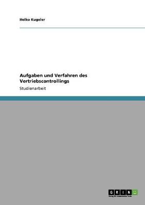 Aufgaben Und Verfahren Des Vertriebscontrollings (Paperback)