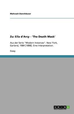 Zu: Ella d'Arcy - 'the Death Mask' (Paperback)