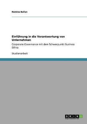 Einfuhrung in Die Verantwortung Von Unternehmen (Paperback)
