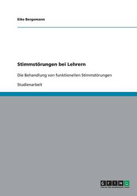 Stimmstorungen Bei Lehrern (Paperback)