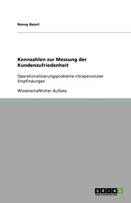 Kennzahlen Zur Messung Der Kundenzufriedenheit (Paperback)